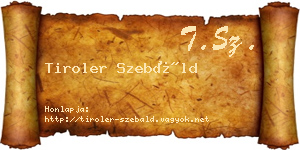 Tiroler Szebáld névjegykártya